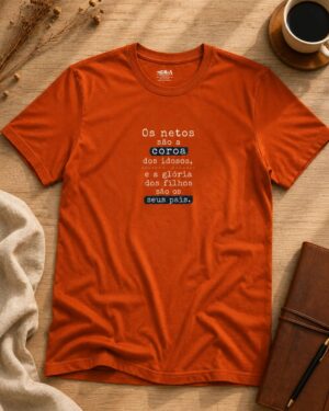 Inicio 21 camiseta masculina proverbios 17 6 ferrugem 004