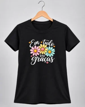 Baby Look Cristã Em Tudo Dai Graças